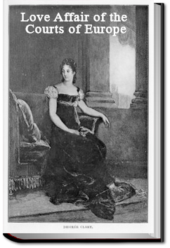 Love affairs of the Courts of Europe | Thornton Hall